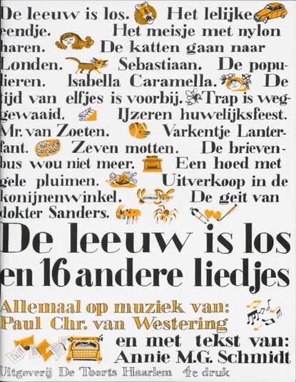 De leeuw is los en 16 andere liedjes, Annie M.G. Schmidt - Paperback - 9789060200599