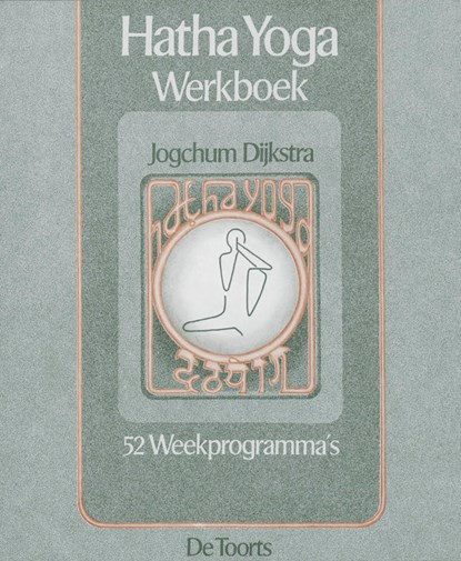 Hatha yoga, J. Dijkstra - Paperback - 9789060202463