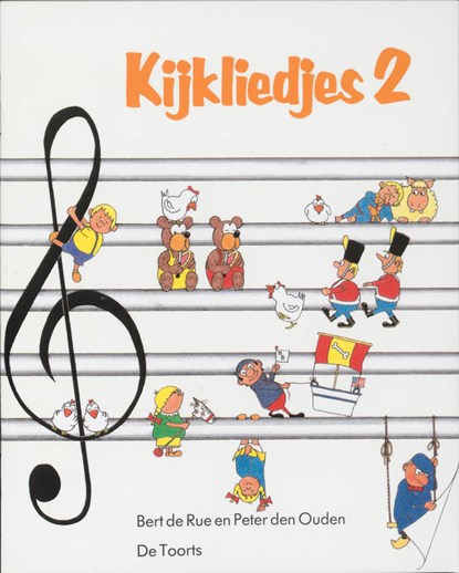 Kijkliedjes 2, B. de Rue ; P. den Ouden - Paperback - 9789060203712