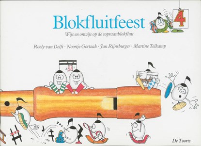 Blokfluitfeest 4, niet bekend - Paperback - 9789060205884