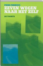 Zeven wegen naar het zelf | Piero Ferrucci & D. Grabijn | 