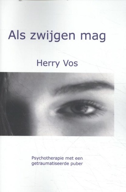 Als zwijgen mag, Herry Vos - Paperback - 9789060208663