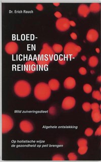 Bloed- en lichaamsvochtreiniging | E. Rauch | 