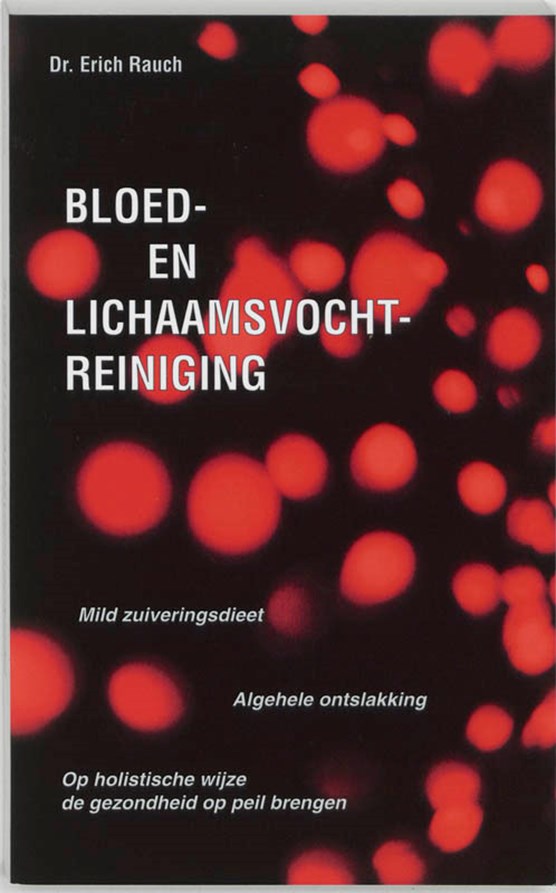 Bloed- en lichaamsvochtreiniging