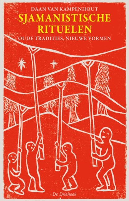 Sjamanistische rituelen, Daan van Kampenhout - Paperback - 9789060307243