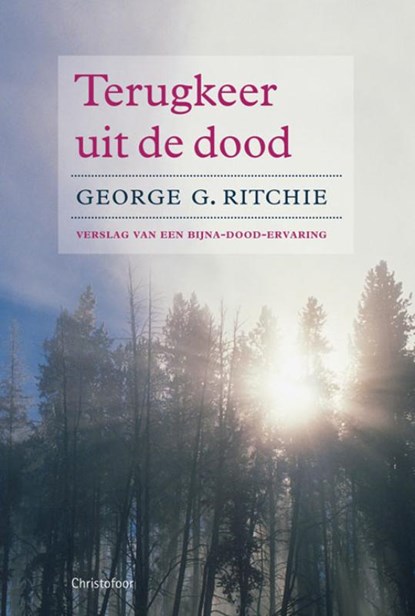 Terugkeer uit de dood, G.G. Ritchie - Paperback - 9789060382059