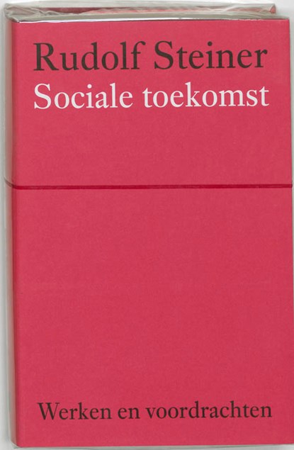 Sociale toekomst, Rudolf Steiner - Gebonden - 9789060385067