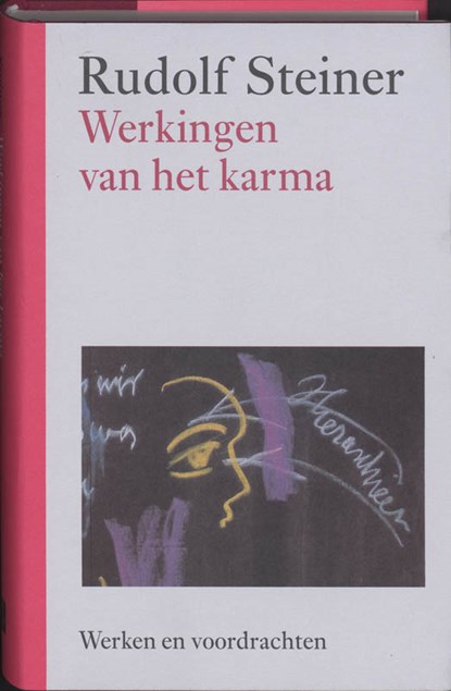Werkingen van het karma, Rudolf Steiner - Gebonden - 9789060385166