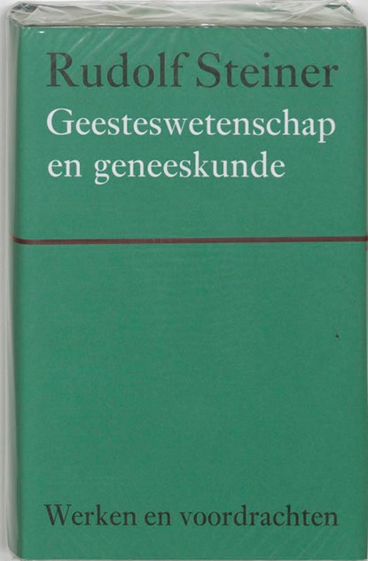 Geesteswetenschap en geneeskunde, Rudolf Steiner - Gebonden - 9789060385210