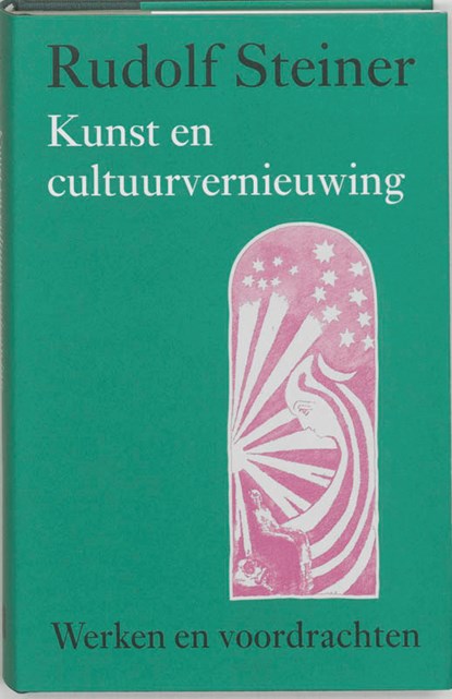 Kunst en cultuurvernieuwing, Rudolf Steiner - Gebonden - 9789060385364