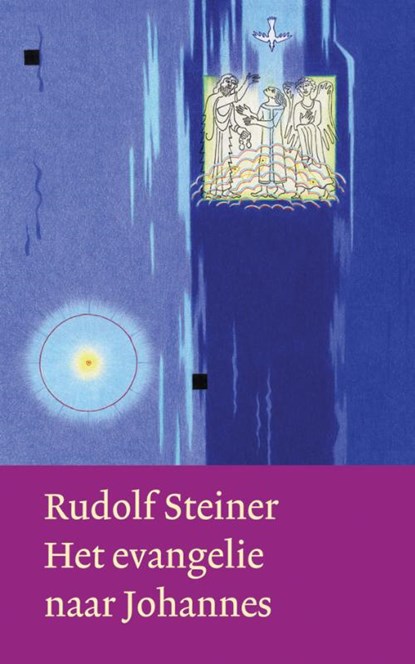 Het evangelie naar Johannes, Rudolf Steiner - Gebonden - 9789060385371
