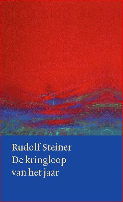 De kringloop van het jaar, Rudolf Steiner - Gebonden - 9789060385555