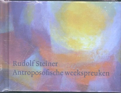 Antroposofische weekspreuken, Rudolf Steiner - Gebonden - 9789060385791