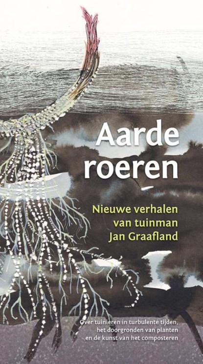 Aarde roeren, Jan Graafland - Gebonden - 9789060385937