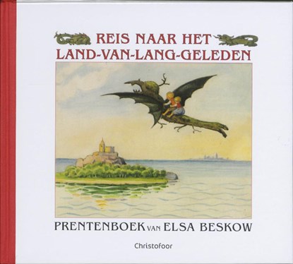 Reis naar het Land-van-Lang-Geleden, Elsa Beskow - Paperback - 9789060386552