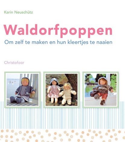 Waldorfpoppen, Karin Neuschutz - Gebonden - 9789060387085