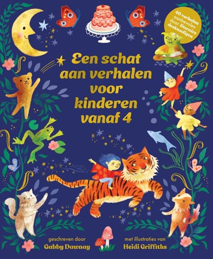 Een schat aan verhalen voor kinderen vanaf 4, Gabby Dawnay - Gebonden - 9789060387344