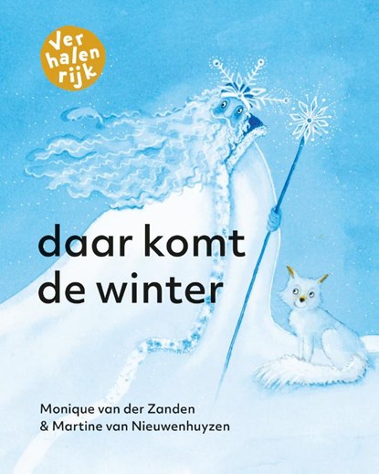 Daar komt de winter, Monique van der Zanden - Gebonden - 9789060387450