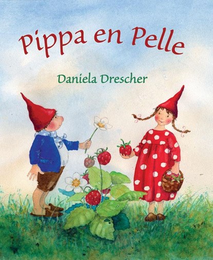 Pippa en Pelle, Daniela Drescher - Gebonden - 9789060387467
