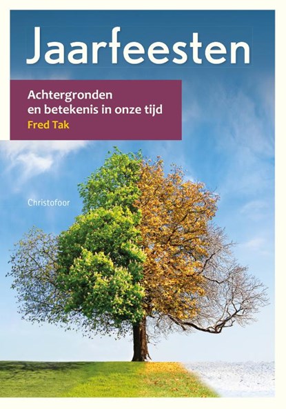 Jaarfeesten, Fred Tak - Paperback - 9789060388297