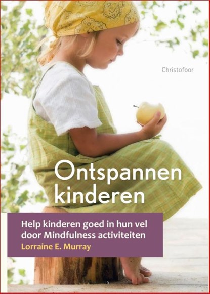 Ontspannen kinderen, Lorraine Murray - Paperback - 9789060388587