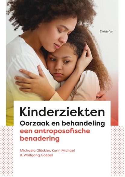 Kinderziekten, Michaela Glockler ; Karin Michael ; Wolfgang Goebel - Paperback - 9789060388624