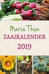 Maria Thuns Zaaikalender 2019 - Maria Thun ; Matthias Thun - 9789060388631