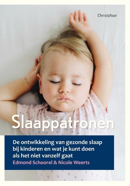 Slaappatronen, Edmond Schoorel ; Nicole Weerts - Paperback - 9789060388662