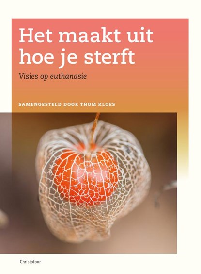 Het maakt uit hoe je sterft, Thom Kloes - Paperback - 9789060388693