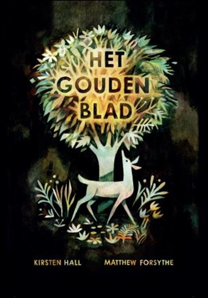 Het gouden blad, Kirsten Hall - Gebonden - 9789060388945