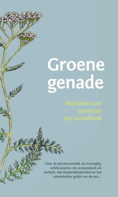 Groene genade, Jan Graafland - Gebonden - 9789060389072