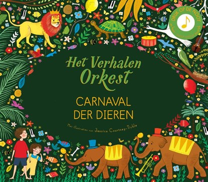 Carnaval der dieren, Jessica Courtney-Tickle - Gebonden - 9789060389133