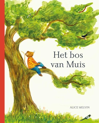 Het bos van Muis, William Snow - Gebonden - 9789060389522