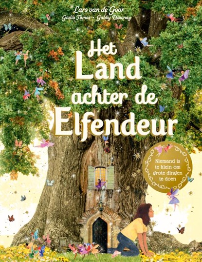 Het land achter de elfendeur, Gabby Dawnay - Gebonden - 9789060389577