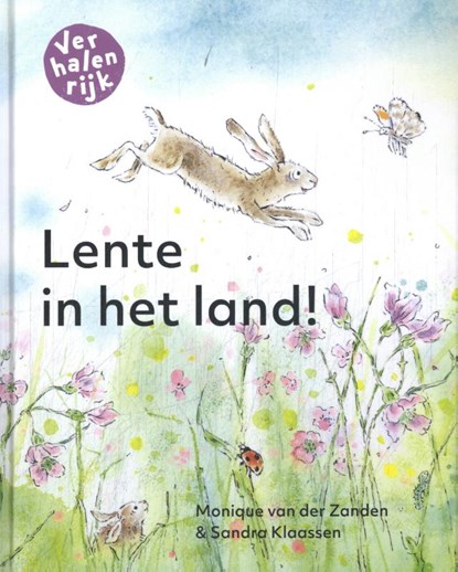 Lente in het land, Monique van der Zanden ; Sandra Klaassen - Gebonden - 9789060389683