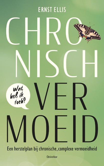 Chronisch vermoeid, Ernst Ellis - Paperback - 9789060389706