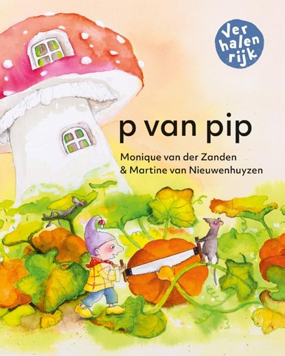 p van pip, Monique van der Zanden - Gebonden - 9789060389874