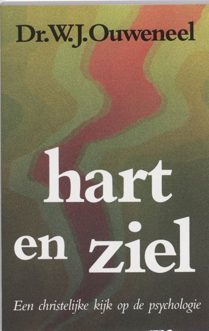Telos Hart en ziel, W.J. Ouweneel ; Willem J. Ouweneel - Paperback - 9789060644720