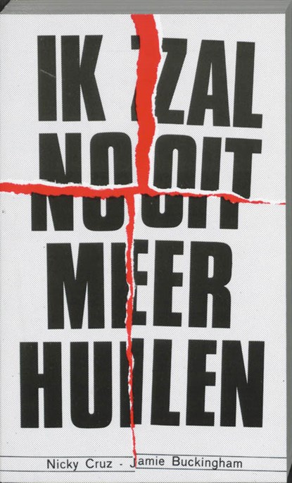 Ik zal nooit meer huilen, N. Cruz ; J. Buckingham ; P. Quist - Paperback - 9789060672754