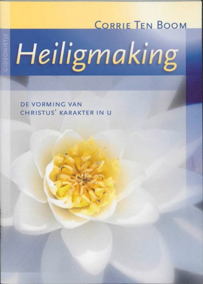 Heiligmaking, Corrie ten Boom - Paperback - 9789060675212