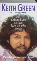Keith Green - M. Green ; D. Hazard - 9789060675700