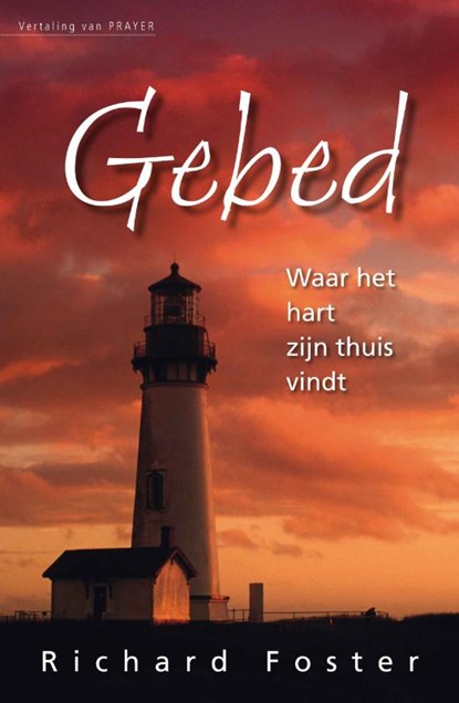 Gebed, R. Foster - Paperback - 9789060676127