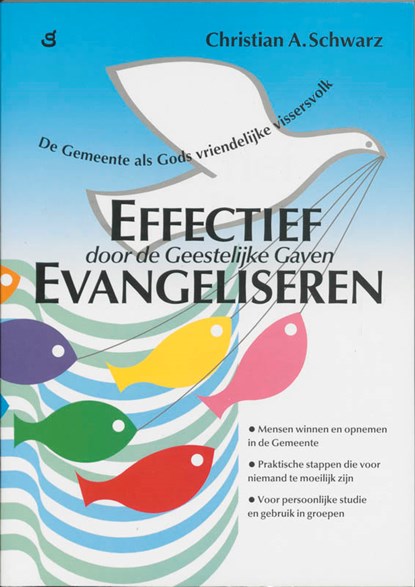 Effectief evangeliseren, Christian A. Schwarz - Paperback - 9789060676134