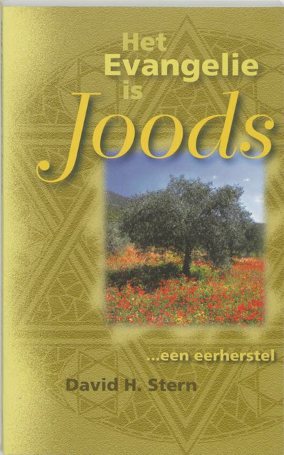 Het evangelie is joods... een eerherstel, D.H. Stern - Paperback - 9789060677445