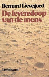 De levensloop van de mens - Bernard Lievegoed - 9789060693001