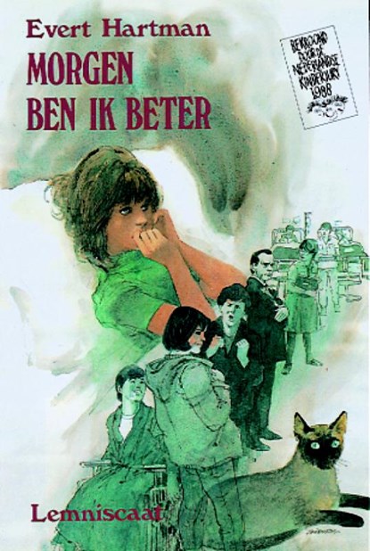 Morgen ben ik beter, HARTMAN, Evert - Gebonden met stofomslag - 9789060696675