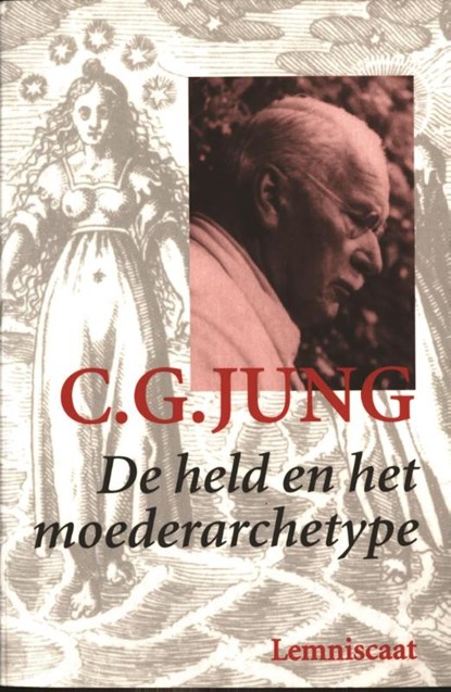 De held en het moederarchetype, C.G. Jung - Paperback - 9789060699782
