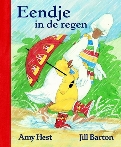 Eendje in de regen, Amy Hest - Gebonden - 9789060699966