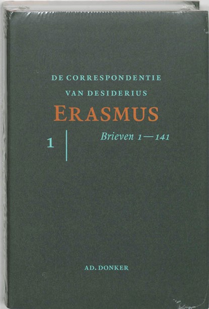 De correspondentie van Desiderius Erasmus De brieven 1-141, Erasmus - Gebonden - 9789061005476