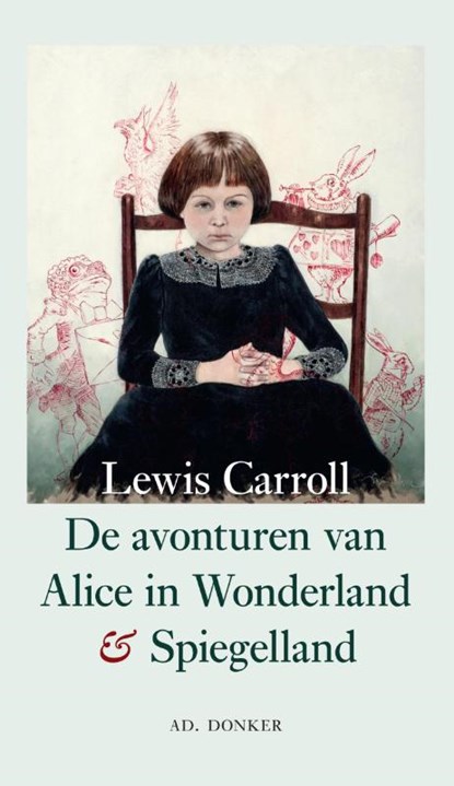 De avonturen van Alice in Wonderland en Spiegelland, Lewis Carroll - Paperback - 9789061005780